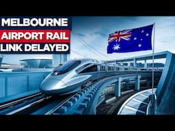 Why Melbourne is STUCK Without an Airport Rail Link?