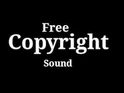 YouTube Free Background Sound No Copyright