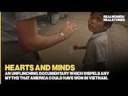 Hearts and Minds: Secrets of the Vietnam War, Exposed in One Epic Documentary (1080p)