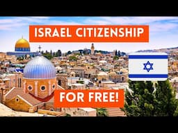 Israel Citizenship: 6 Ways To Get It FOR FREE in 2023 (Israeli Passport)