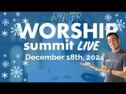 PTZOptics Winter Worship Summit Live 2024