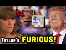 Taylor Swift Throws UNHINGED Meltdown After Trump Win...As Her Boyfriend Backs Trump!