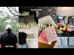 Week In The Life Of A Mental Health Therapist | Detailed Work Days, New Books, Social Media