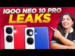 iQOO Neo 10 Pro leaks: What to expect? Chipset, battery, price and more