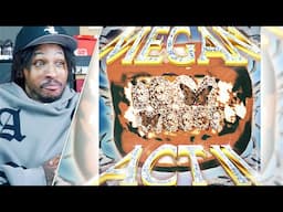 Terell Reacts To Megan Thee Stallion - MEGAN: Act II Album | SHE WENT DELUXE ON US