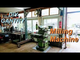 Milling Machine Adventure! Bring her Home! / Gantry Build