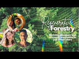 Regenerative Forestry with Joshua Hughes (Rewild Organics & VerdEnergia Pacifica)