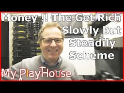 The Get Rich - Slow and Steady Scheme - 1440