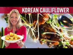 Spicy Vegan Korean Baked Cauliflower | Kathy's Vegan Kitchen