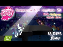 My Little Pony en español 🦄 Fama Peligrosa | La Magia de la Amistad | Episodio Completo65#TiniEnCdmx