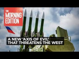 The new 'axis of evil' that threatens the West