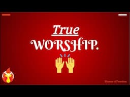 True WORSHIP - Bible Study (9/17/2024)