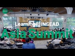 Learning@INSEAD Asia Summit: what participants had to say