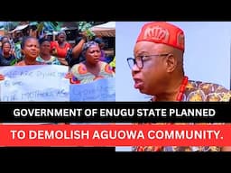 AGUOWA COMMUNITY PROTEST AS GOVERNMENT OF ENUGU STATE PLANNED TO DEMOLISH THEIR COMMUNITY.