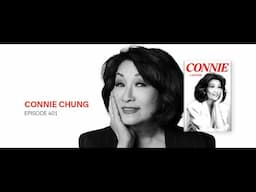 Connie Chung: Leading with Authenticity