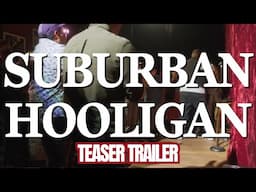 Alan Peterson: Suburban Hooligan (2024) - Official Teaser