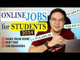 Online Jobs for Students to Earn Money 2024 | Tunay na Work from Home!