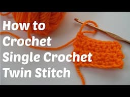 How to Crochet - Single Crochet Twins