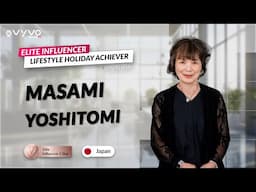 Vyvo Lifestyle Holiday Achiever: Masami Yoshitomi 💎