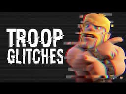 A Glitch for EVERY Troop in Clash of Clans