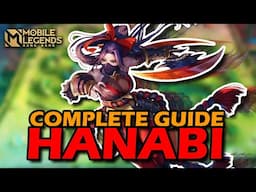 HANABI GAMEGUIDE - MOBILE LEGENDS RANKED COMPLETE GAMEGUIDE - ITEMS, EMBLEMS AND TALENTS GUIDE