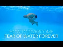 Fear Of The Water Problem Is Solved. Use The Science to Overcome Aquaphobia