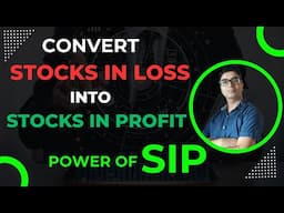 Come out of LOSS making stocks into Profit with this powerful strategy