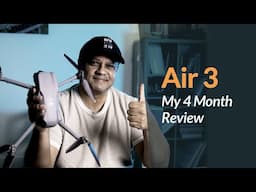 AIR 3: 4 Months Later