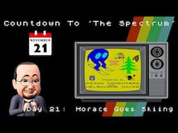 Countdown To The Spectrum - Day 21: Horace Goes Skiing