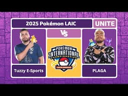 Tuzzy E-Sports vs PLAGA - Semifinals | Pokémon UNITE at LAIC 2025