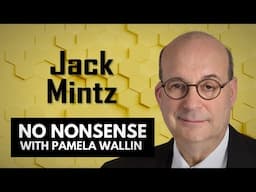 The Capital Gains Tax with Jack Mintz | No Nonsense with Pamela Wallin