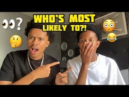 WHO’S MOST LIKELY TOO…? @Official_Brandon ***Too Funny***