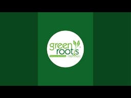 Green Roots is live