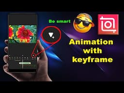 how to use keyframe for animation in inshot apps/animation kaise kare inshot/keyframe ka use inshot