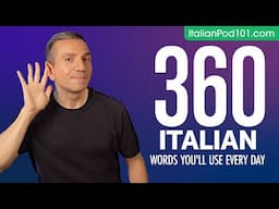 360 Italian Words You'll Use Every Day - Basic Vocabulary #76