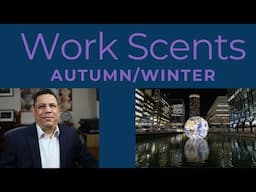 Top 10 Office Fragrances for Autumn and Winter Episode# 499