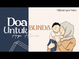 Arga Alfarizi - Doa Untuk Bunda