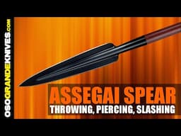 Cold Steel Assegai Spear Testing Thrusting-Throwing-Slashing | OsoGrandeKnives