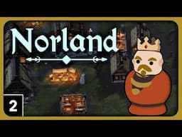 Let's Play Norland - Some Organization - Norland Gameplay part 2