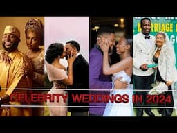 CELEBRITY WEDDINGS:2024. A show down of what you missed... #viralvideo #love #happilyeverafter