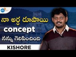 నా మోండి సంకల్పమే నా విజయానికి తోడైంది | @UnitedOriginals | Kishore | Josh Talks Telugu