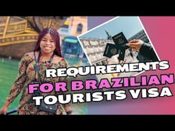 Requirements for Applying for Brazilian Tourist Visa | Both Single and Sponsored