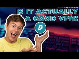 Surfshark VPN Review | Why You Shouldn’t Overlook This VPN