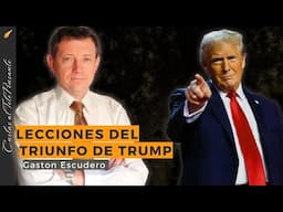 Lecciones del triunfo de Trump. Por Gaston Escudero