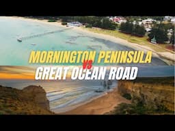 Great Ocean Road Vs Mornington Peninsula - What is BEST