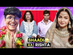 Shaadi ka Rishta - Looking for a Dulhan (Indian Matrimonial) | Triggered Insaan