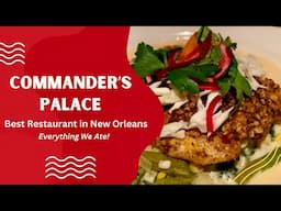 Commander's Palace - Best New Orleans Restaurants - From Creole Gumbo to Bread Pudding Soufflé