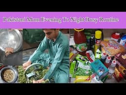 Pakistani MOM 4pm To 10pm Busy Routine | How I Manage My Family And YouTube Channel