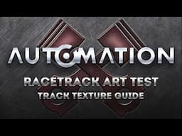 2D Racetrack Texturing Basics Guide & Automation Art Test