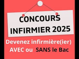 Comment intégrer une école d'infirmière sans le bac en 2025 ?